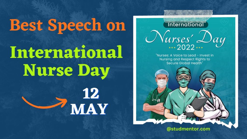 Best Speech on International Nurse Day - 12 May 2023