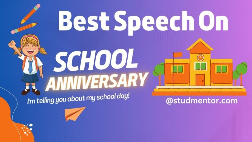 Best Speech on School or College Anniversary in English 2023