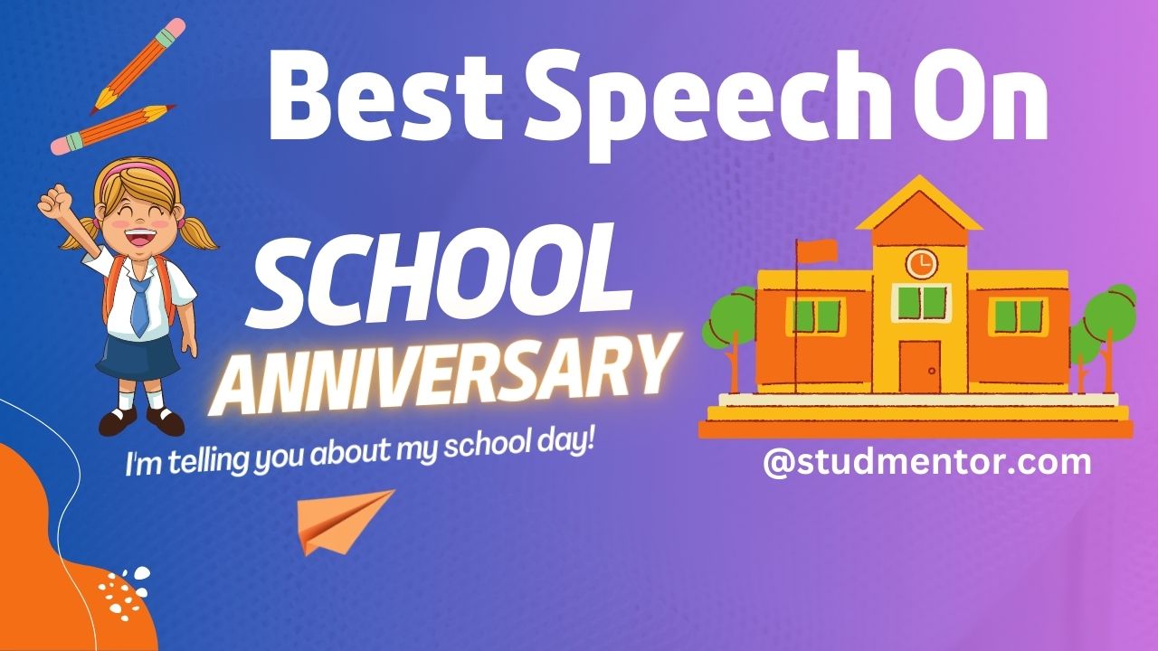 speech on school anniversary by student
