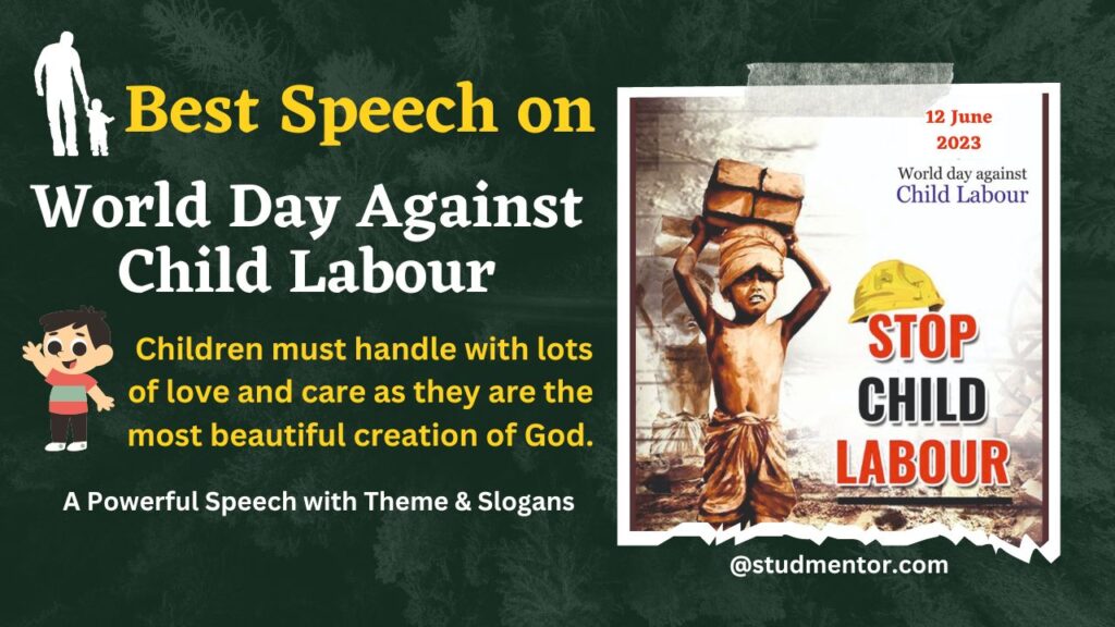 Best Speech on World Day Against Child Labour - 12 June 2023
