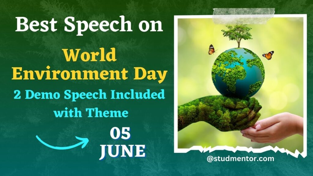 Best Speech on World Environment Day - 5 June 2023