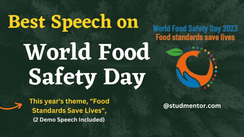 Best Speech on World Food Safety Day - 7 June 2023