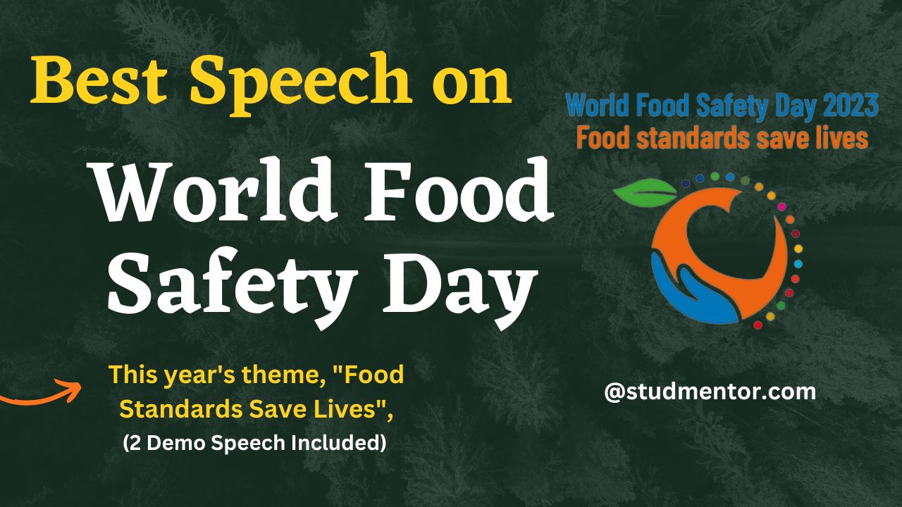 Best Speech on World Food Safety Day - 7 June 2023