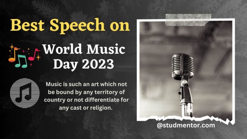 Best Speech on World Music Day - 21 June 2023