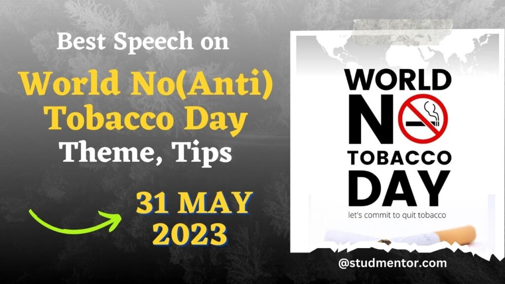 Best Speech on World No(Anti) Tobacco Day - 31 May 2023