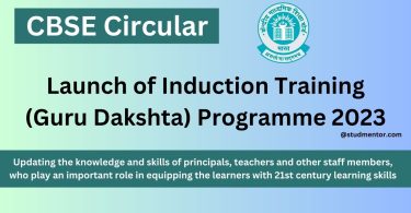 CBSE Circular - Launch of Induction Training (Guru Dakshta) Programme 2023