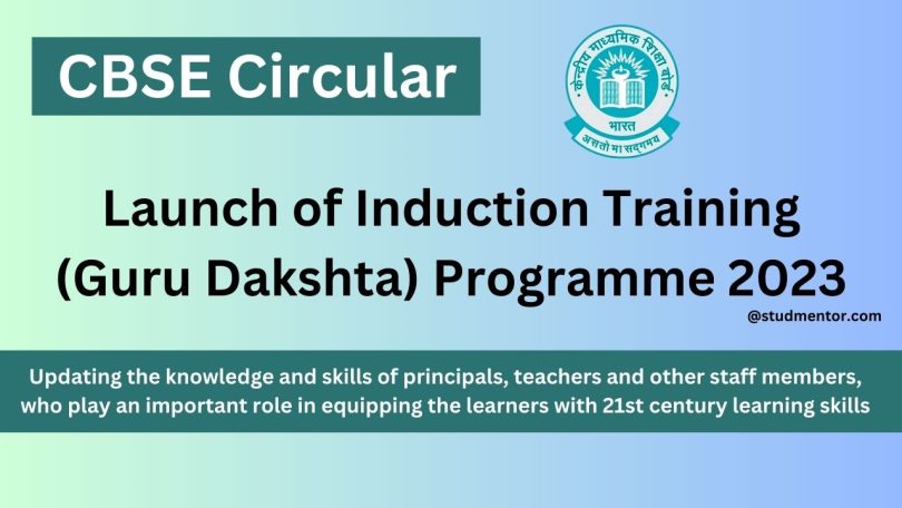 CBSE Circular - Launch of Induction Training (Guru Dakshta) Programme 2023