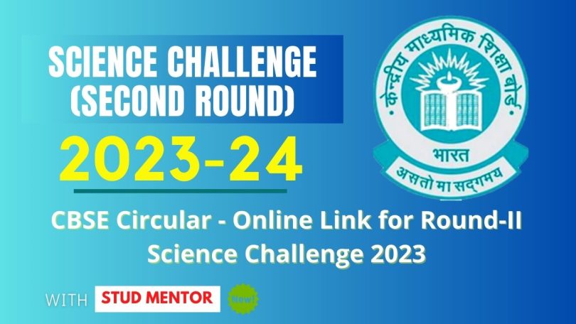 CBSE Circular - Online Link for Round-II Science Challenge 2023