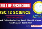 Check Online Rechecking Result Class 12 Science of GSEB Gujarat Board 2023