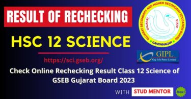 Check Online Rechecking Result Class 12 Science of GSEB Gujarat Board 2023