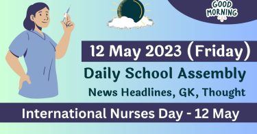 Daily School Assembly Today News Headlines for 12 May 2023 (2)