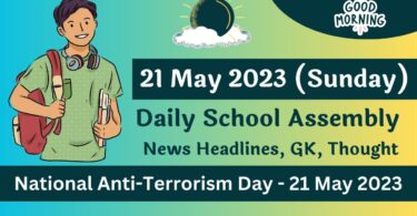 Daily School Assembly Today News Headlines for 21 May 2023