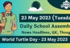 Daily School Assembly Today News Headlines for 23 May 2023