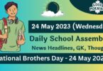 Daily School Assembly Today News Headlines for 24 May 2023