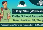 Daily School Assembly Today News Headlines for 31 May 2023