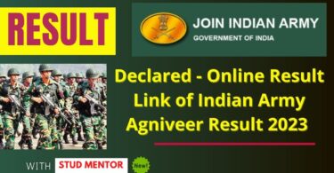 Declared - Online Result Link of Indian Army Agniveer Result 2023