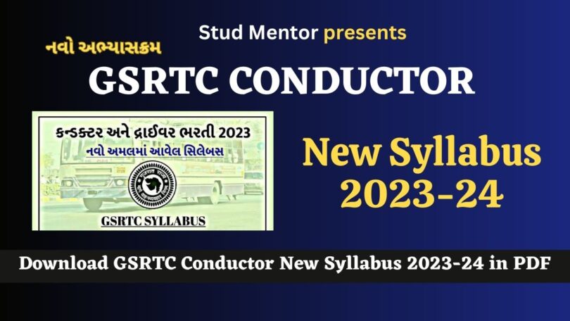 Download GSRTC Conductor New Syllabus 2023-24 in PDF