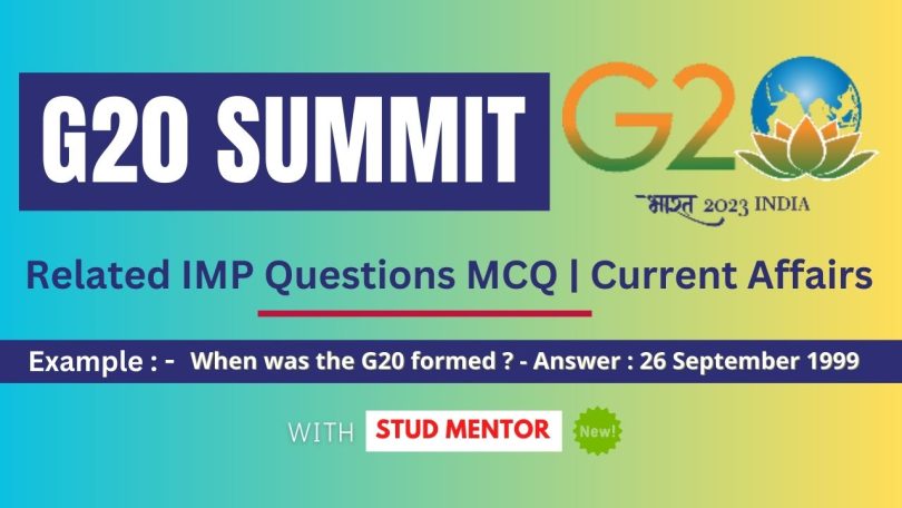 G20 Summit 2023 - Related IMP Questions MCQ Current Affairs