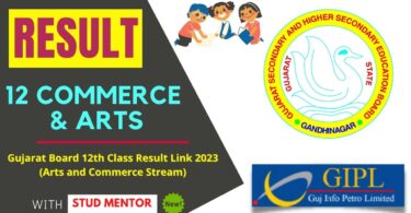 Gujarat Board 12th Class Result Link 2023(Arts and Commerce Stream)