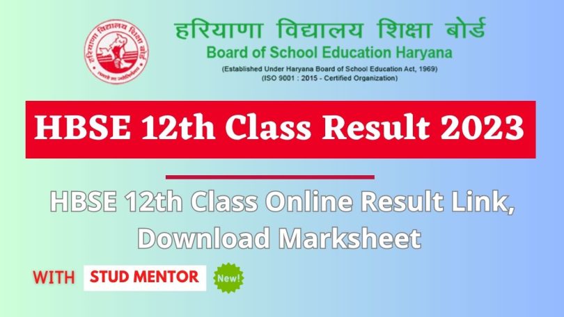 HBSE 12th Class Online Result Link, Download Marksheet 2023