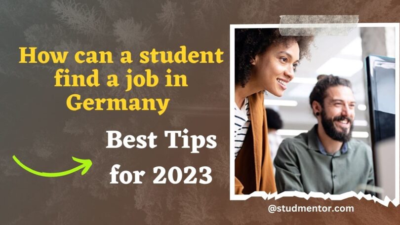 How can a student find a job in Germany - Best Tips for 2023