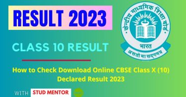 How to Check Download Online CBSE Class X (10) Declared Result 2023