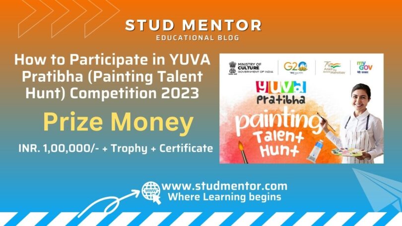 How to Participate in YUVA Pratibha (Painting Talent Hunt) Competition 2023