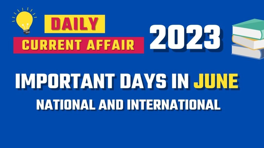Important days in june 2023 national international days in june