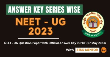 NEET - UG Question Paper with Official Answer Key in PDF (07 May 2023)