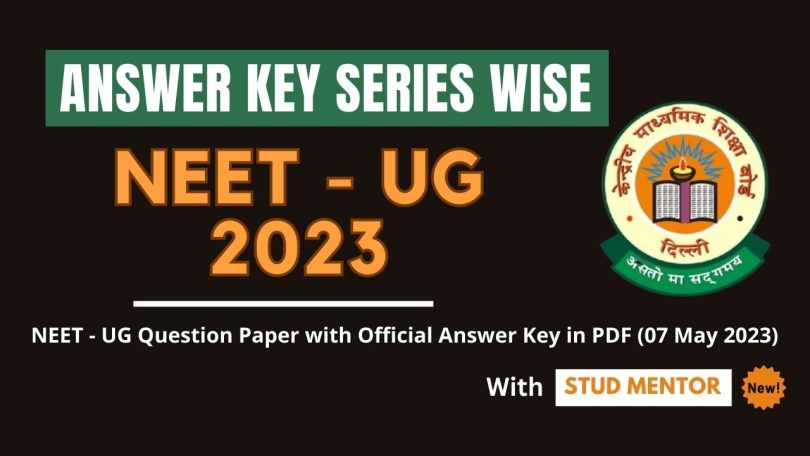 NEET - UG Question Paper with Official Answer Key in PDF (07 May 2023)