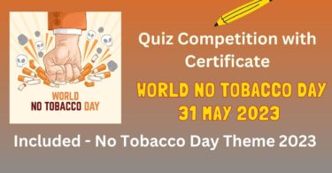 Quiz Competition with Certificate on World No Tobacco Day 31 May 2023