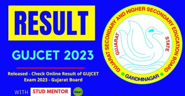 Released - Check Online Result of GUJCET Exam 2023 - Gujarat Board