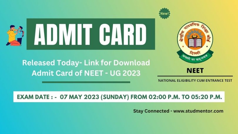 Released Today- Link for Download Admit Card of NEET - UG 2023