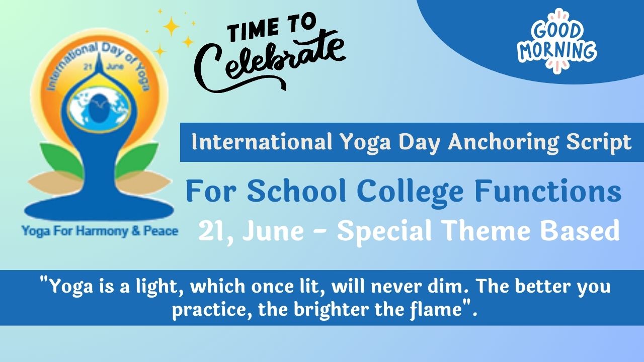 School Assembly Anchoring Script for International Yoga Day - 21 ...