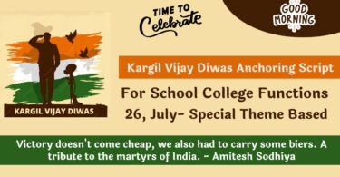 School Assembly Anchoring Script for Kargil Vijay Diwas 26 July 2023