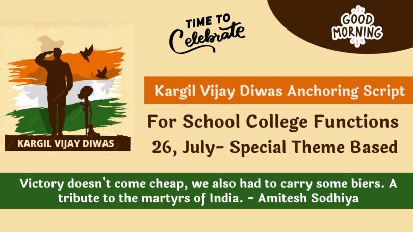 School Assembly Anchoring Script for Kargil Vijay Diwas 26 July 2023