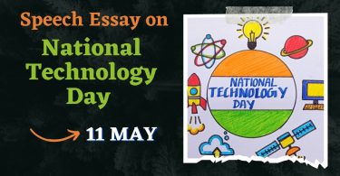 Speech Essay on National Technology Day - 11 May 2023