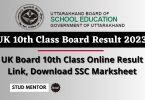 UK Board 10th Class Online Result Link, Download Marksheet 2023