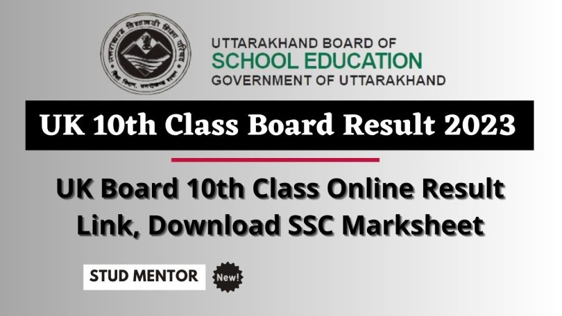 UK Board 10th Class Online Result Link, Download Marksheet 2023