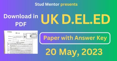 UK D.EL.ED Question Paper with Official Answer Key in PDF (20 May 2023)