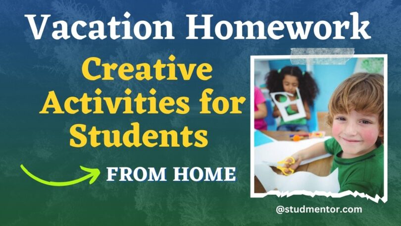 Vacation Creative Activities (Homework) for Students at Home 2023