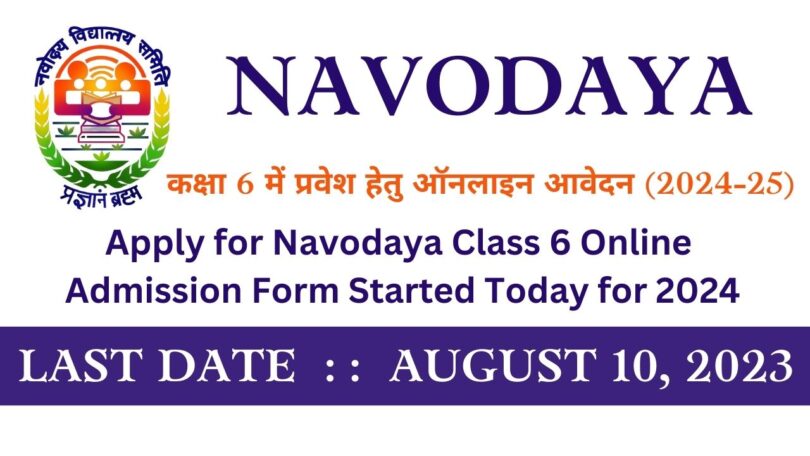 Apply Online Link for Navodaya Class 6 Admission Form for 2024-25