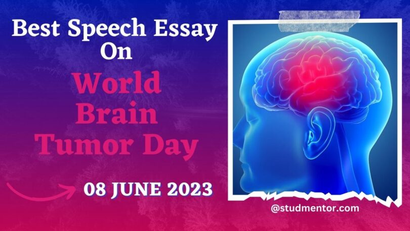 Best Speech Essay on World Brain Tumor Day - 8 June 2023