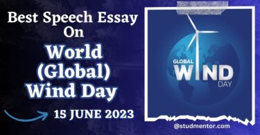 Best Speech Essay on World (Global) Wind Day - 15 June 2023