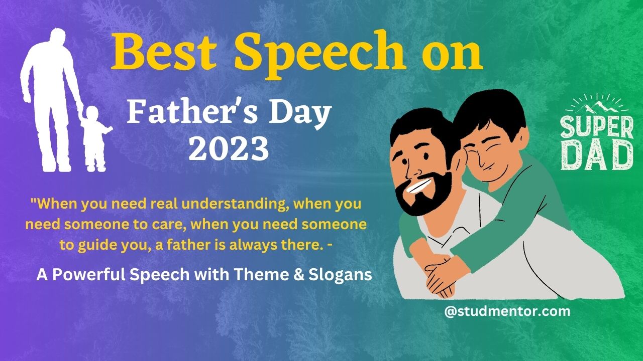 Speech On Fathers Day
