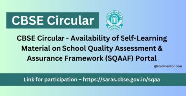 CBSE Circular - Availability of Self-Learning Material on School Quality Assessment & Assurance Framework (SQAAF) Portal