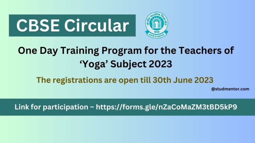 CBSE Circular - One Day Training Program for the Teachers of ‘Yoga’ Subject 2023