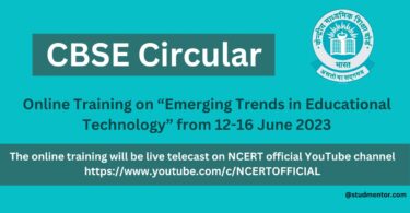 CBSE Circular - Online Training on “Emerging Trends in Educational Technology” from 12-16 June 2023