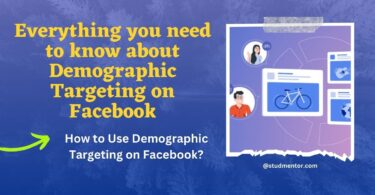 Everything you need to know about Demographic Targeting on Facebook