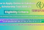 How to Apply Online in Dakshana Scholarship Test 2024-25